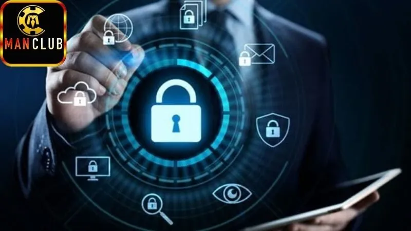 Bảo mật thông tin ManClub – An toàn tuyệt đối 100% 1 Bảo mật thông tin Manclub